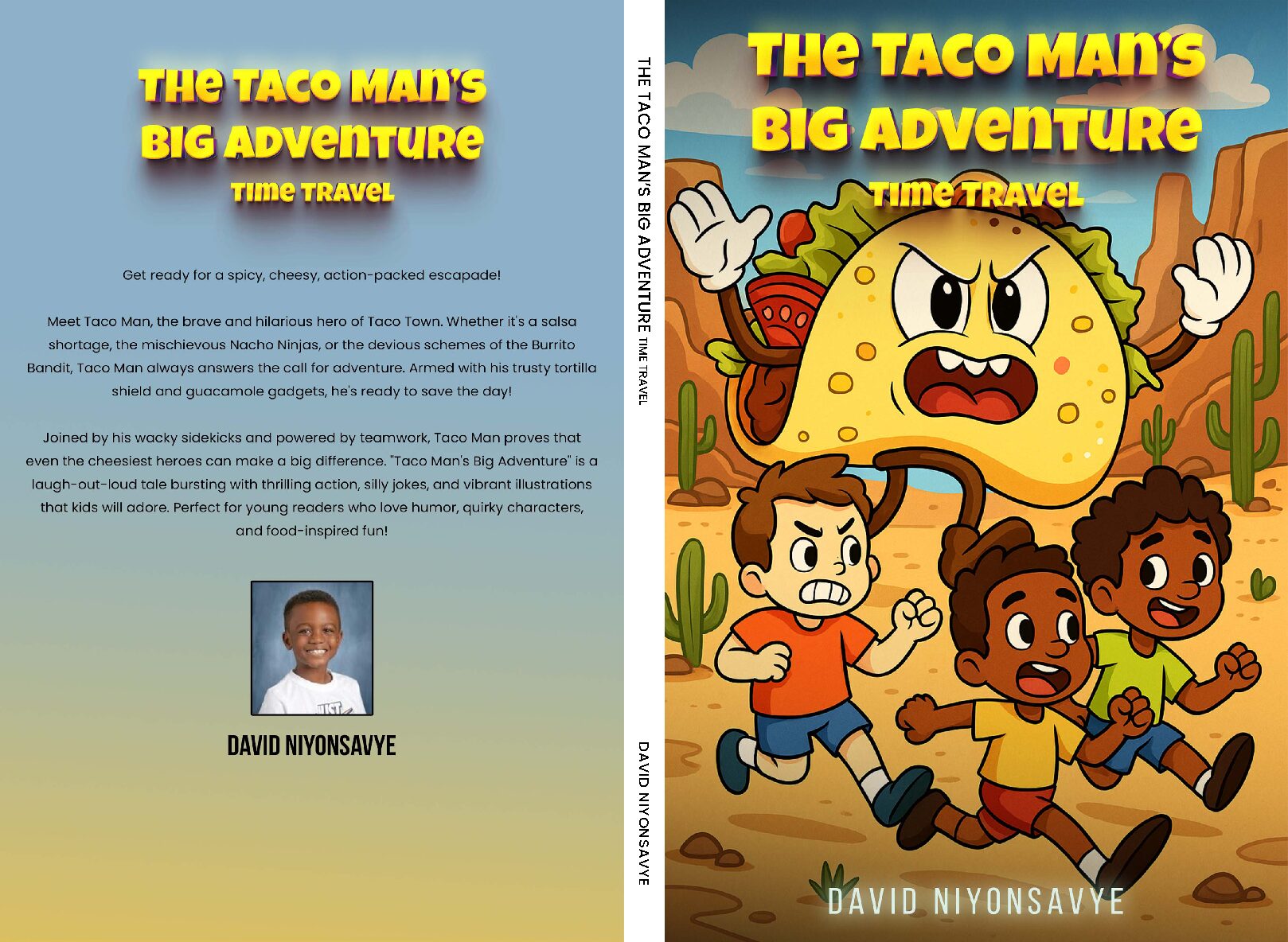THE TACO MAN’S BIG ADVENTURE - PART II: TIME TRAVEL